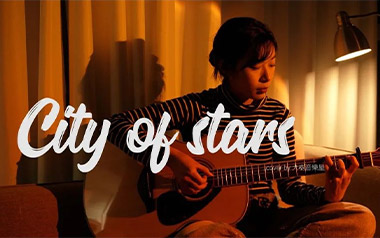 《City Of Stars吉他谱》D调六线谱_弹唱教学视频